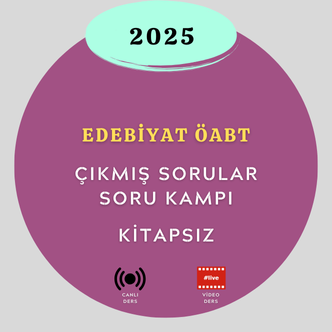 2025-EDEBİYAT ÖABT ÇIKMIŞ SORULAR SORU KAMPI (KİTAPSIZ) 2025-EDEBİYAT ÖABT ÇIKMIŞ SORULAR SORU KAMPI (KİTAPSIZ)